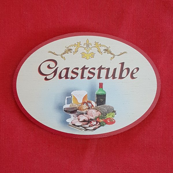 Türschild - Gaststube