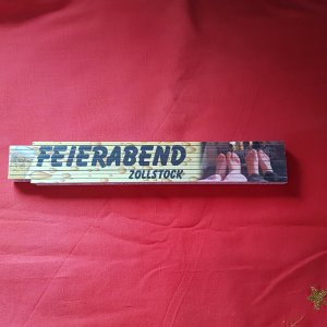 Zollstock - Feierabend